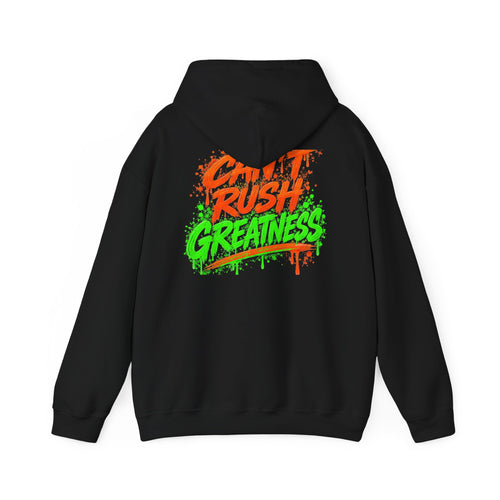 CAN’T RUSH GREATNESS™ Hoodie